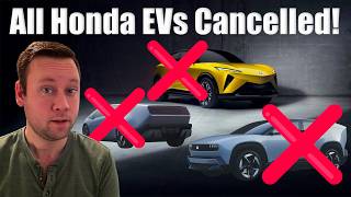 Honda Cancels ALL Their EVs for the U.S.!