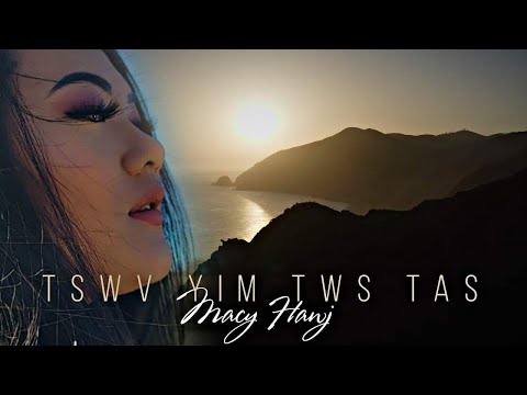 Tswv Yim Tws Tas - Macy Hawj (Audio/Lyric Video)