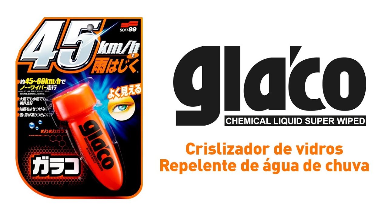 Glaco - Cristalizador de Vidros / Repelente de água de chuva