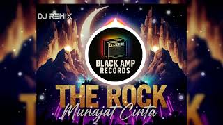 Download lagu DJ REMIX THE ROCK - MUNAJAT CINTA I By Black Amp Records mp3