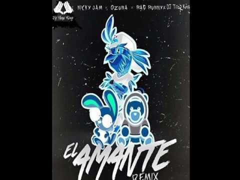 El Amante Remix( Fast Version) Nicky jam • Ozuna • Bad Bunny • Dj Trap King( Fast version)