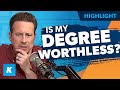 Is My Degree Useless?