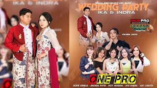 Download lagu 🔴ONE PRO MUSIC LIVE PERNIKAHAN INDRA & IKA mp3 Download lagu 🔴ONE PRO MUSIC LIVE PERNIKAHAN INDRA & IKA mp3