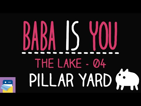 Baba Is You: Pillar Yard - The Lake Level 04 Walkthrough (by Arvi Teikari / Hempuli)
