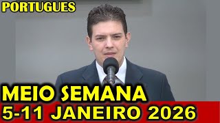 Reunião de Meio Semana 5-11 JANEIRO 2026 Portugues Brasil