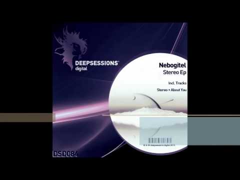 DSD084 Nebogitel - Stereo Ep • Deepsessions Digital