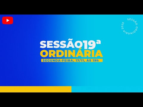 Sessão 019/2025
