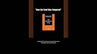 one shorts Read &quot;How the Steel Was Tempered&quot; intensively. #books #reading #read #shorts