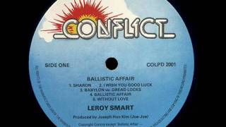 Leroy Smart - Ballistic Affair