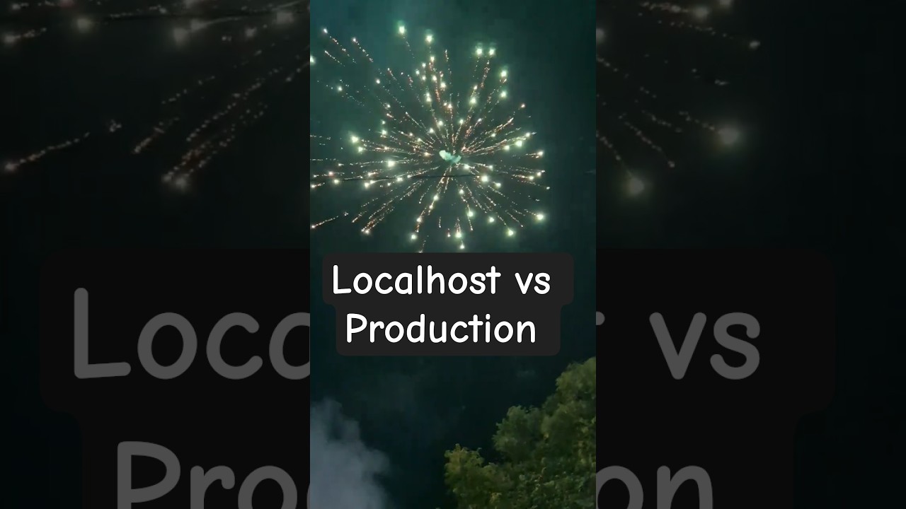 Localhost vs. Production Demo 🎆💨 #computerscience #shortsviral #viral