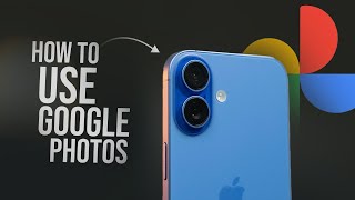 How to Use Google Photo App on iPhone (full guide)