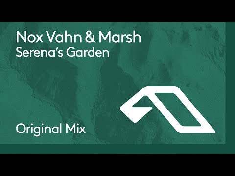 Nox Vahn & Marsh - Serena's Garden