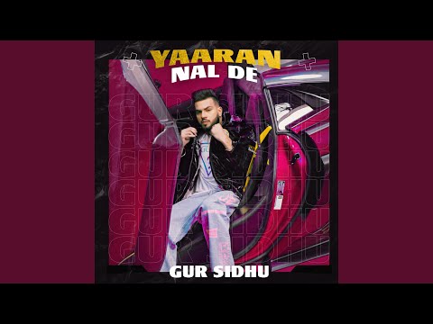 Yaaran Nal De