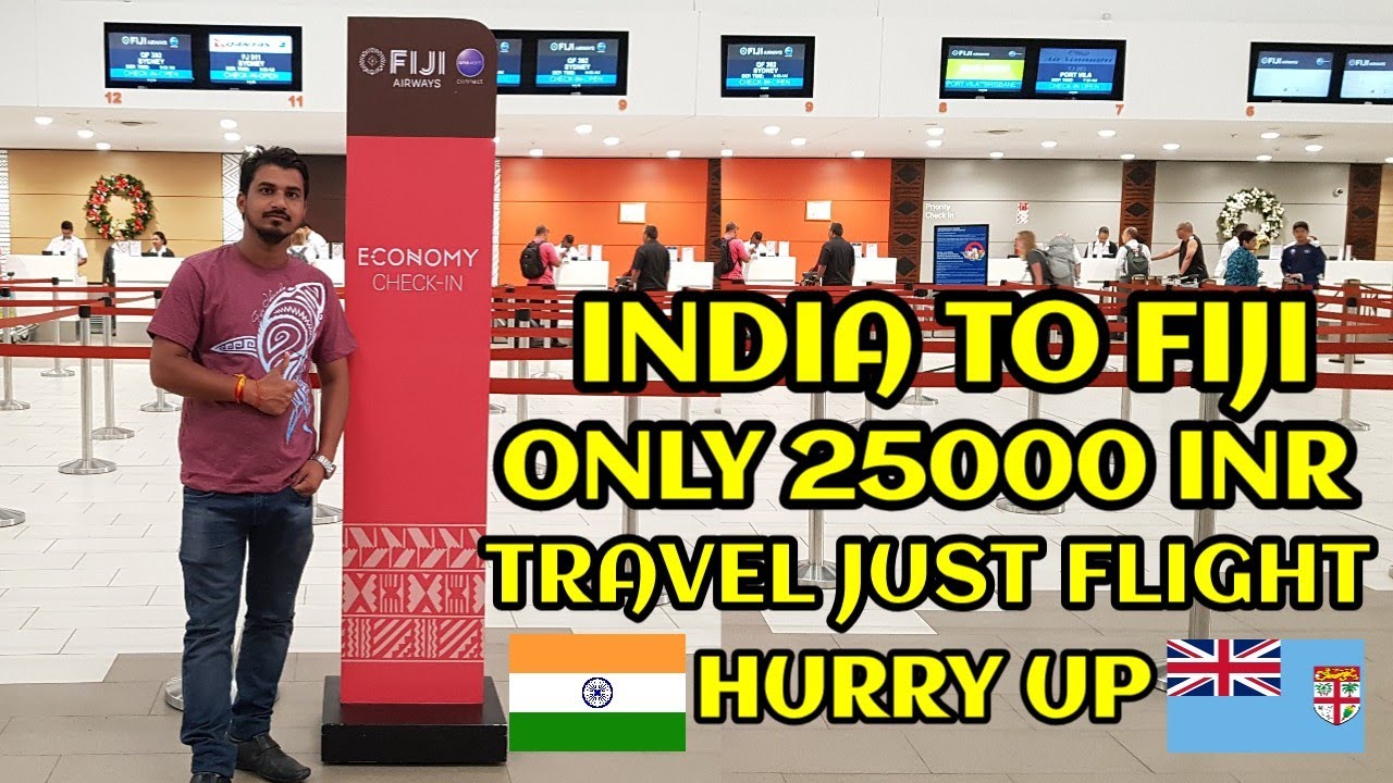 How long does it take to fly from Fiji to India?