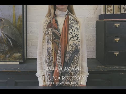 Sabina Savage 135x135cm Wool/Silk Scarf: How to tie The Nape Knot