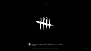 [dbd]みんなの寝落ち用垂れ流し