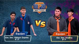 Obispo Zapata vs. Esc. Andina en un duelo inolvidable de UPD