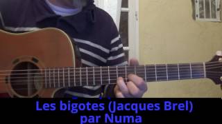 Les bigotes  (Jacques Brel) reprise guitare voix