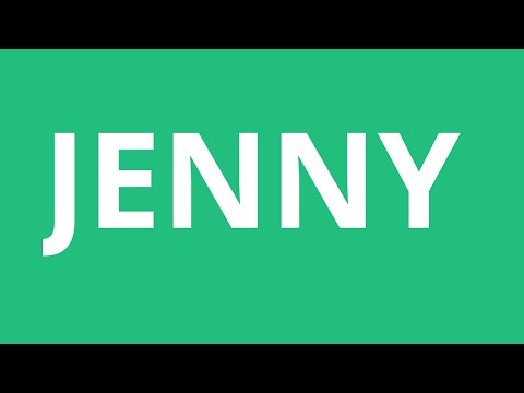 How To Pronounce Jenny - Pronunciation Academy