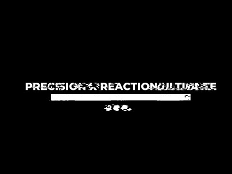 [DM] ret1p - Precision x Reaction Ultimate