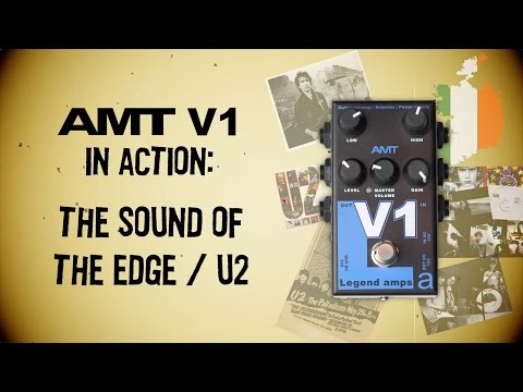 AMT V1 in action: the sound of The Edge / U2