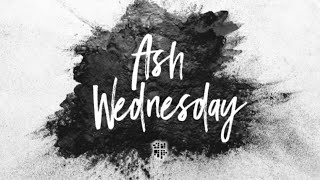Ash Wednesday
