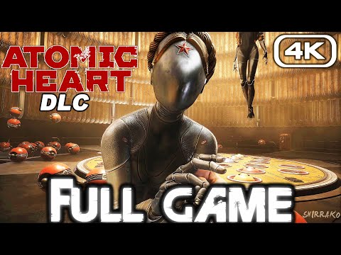 ATOMIC HEART DLC Gameplay Walkthrough FULL GAME (4K 60FPS) No Commentary