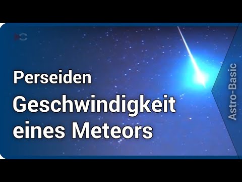 Perseiden 2021 • Meteorgeschwindigkeit 11,2 bis 72 km/s • Berechnung | Peter Kroll