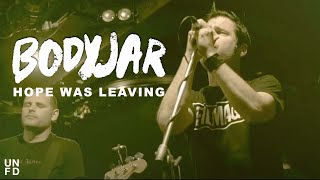 Bodyjar - Hope Was Leaving [Official Music Video]