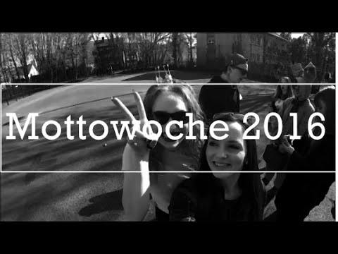 Mottowoche Aftermovie 2016