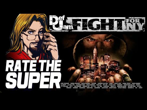 RATE THE SUPER: Def Jam - Fight for NY