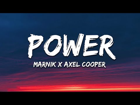 Marnik x Axel Cooper - POWER (Lyrics)