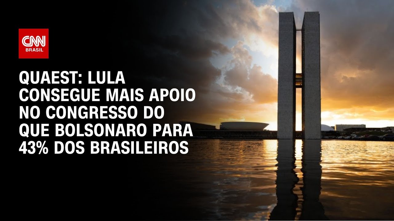 Quaest: Lula consegue mais apoio no Congresso do que Bolsonaro para 43% dos brasileiros | LIVE CNN