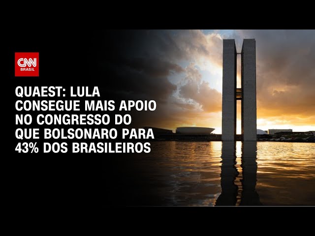 Pesquisa Quaest Lula Consegue Mais Apoio No Congresso Do Que Bolsonaro