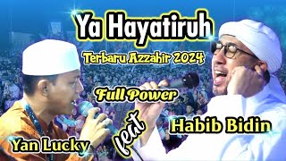 Download lagu Sholawat Pembuka | Ya Hayatirruh | Versi Terbaru Azzahir 2024 | Full Lirik mp3