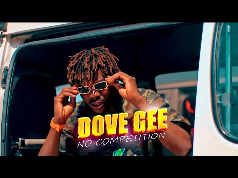 Dove Gee - No Competition official music video