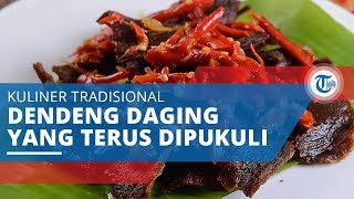 Dendeng Bakotok, Satu dari Sekian Dendeng di Minakabau