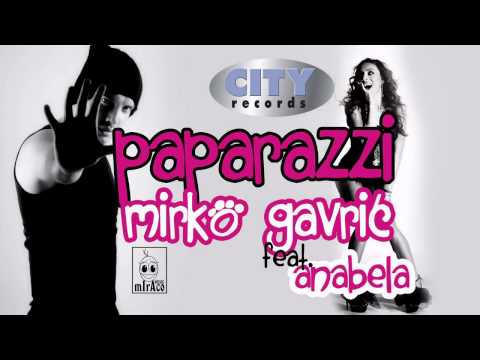 ANABELA feat. MIRKO GAVRIC - Paparazzi (2011) by MIRACO