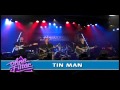 8.Tin Man America Live In Ohne Filter 1999