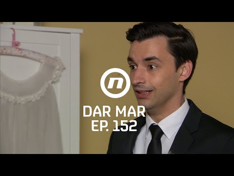 Željko će postati tata - Dar Mar - epizoda 152