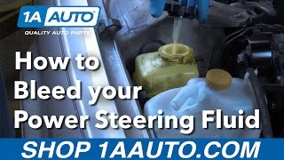 How to Bleed your Power Steering Fluid