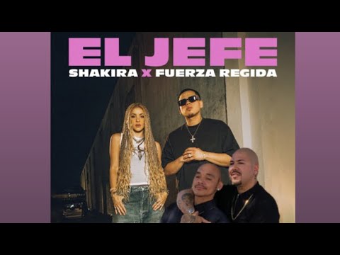 Shakira x Fuerza Regida - El Jefe | • 🇲🇽 REACTION VIDEO