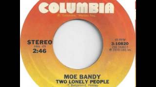 Moe Bandy ~ Two Lonely People