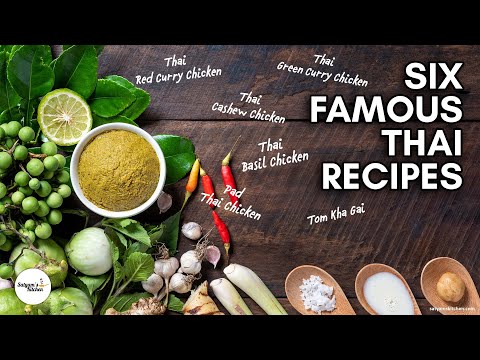 Famous Thai Recipes | Thai Green Curry Chicken | Thai Red Curry Chicken | Thai Basil Chicken