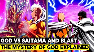 GOD'S SECRET EXPLAINED! SAITAMA AND BLAST VS GOD! - One Punch Man