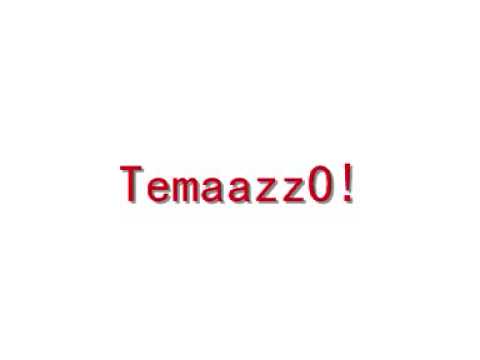 temazzoOo!!