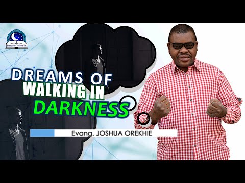 Dream About Walking in Darkness - Biblical Meaning and Symbolism
