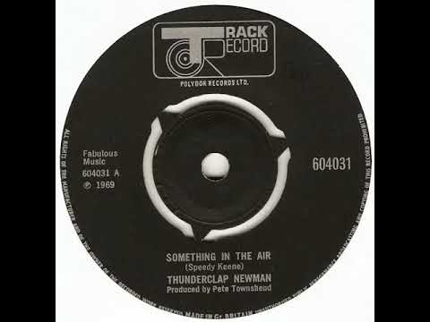 UK New Entry 1969 (120) Thunderclap Newman - Something In The Air