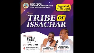 APRIL EDITION OF MEN VIGIL (TRIBE OF ISSACHAR) 2023