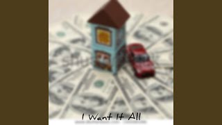 I Want It All (Freestyle)